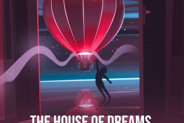 The House Of Dreams New